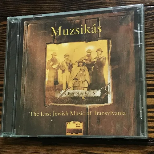 Maramaros: The Lost Jewish Music of Transylvania