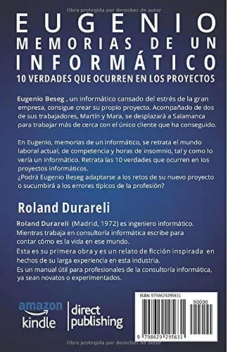 Vista 2 de Eugenio, memorias de un informático. 10 verdades que ocurren en los proyectos (Spanish Edition)