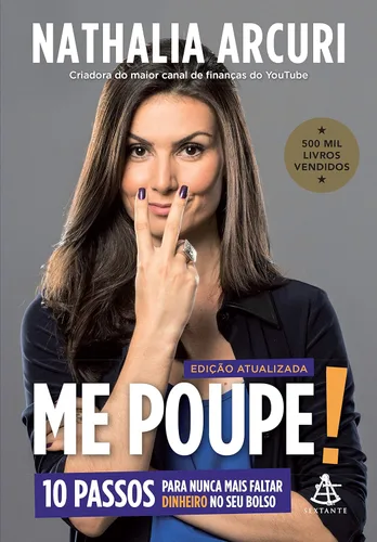 Me Poupe! (Edição atualizada) 10 passos para nunca mais faltar dinheiro no seu bolso (Portuguese Edition)